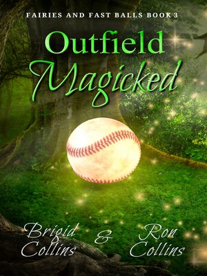 cover image of Outfield Magicked